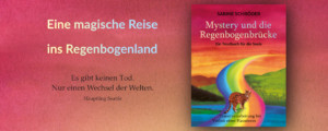 Mystery und die Regenbogenbrücke - Buch